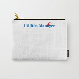 Top Utilities Manager Carry-All Pouch | Graphicdesign, Profession, Completing, Design, Law, Direct, Colleague, Job, Physical, Functions 