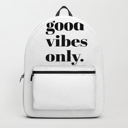 good vibes only II Backpack