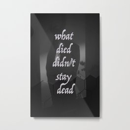 What Died Didn't Stay Dead Metal Print | Album, Dead, Digital, Shadow, Marjorie, Death, Dream, Figure, Died, Love 