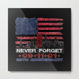 Never Forget 09.11.01 20th Anniversary Metal Print