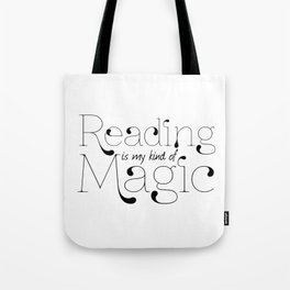 Reading Is My Kind Of Magic Tote Bag
