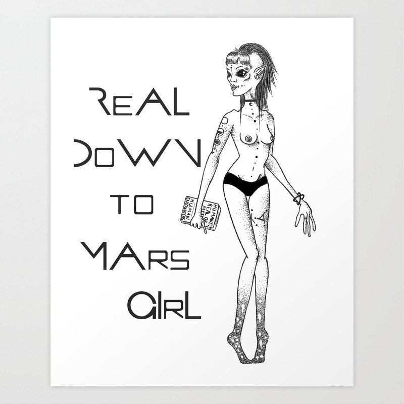 Real down to mars girl