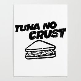 Tuna no Crust Poster