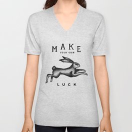 MAKE YOUR OWN LUCK V Neck T Shirt | Curated, Nature, Retro, Drawing, Rabbit, Black and White, Tattoo, Quote, Inspiration, Illustration 
