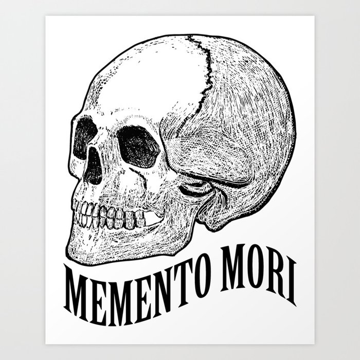 Memento Mori Art Print By Igorsin Society6