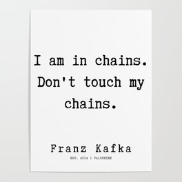 22  | Franz Kafka Quotes | 190910 Poster