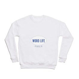 Word Life ATL Crewneck Sweatshirt