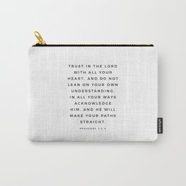 Proverbs 3:5-6 Bible Verse Trust In The Lord With All Your Heart Scripture Christian Wall Decor Carry-All Pouch | Jesus, Poster, Biblehousegift, Proverbs356, Scriptureprint, Withallyourheart, Christianwallart, Inspirational, Bible, Homedecorwallart 
