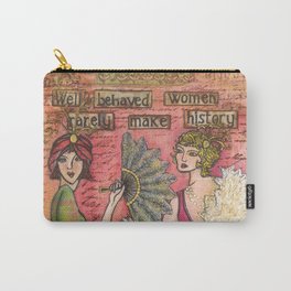 Well Behaved Women Rarely make History Carry-All Pouch | Flappers, Vintage, Ink, Friends, Painting, Pink, People, Mixed Media, Partygirls, Girlfriends 