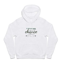 Everyone Deserves The Chance To Fly | Defying Gravity Hoody