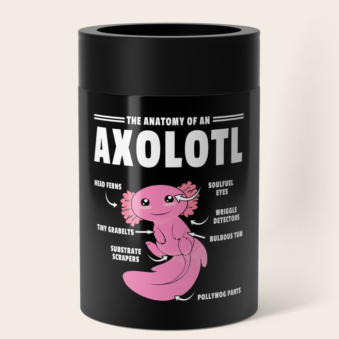 Anatomy Of An Axolotls Cute Fish Kawaii Axolotl Can Cooler by