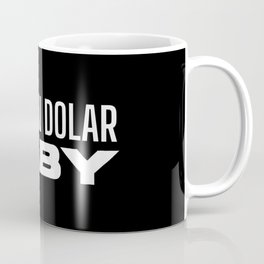 Million Dollar Baby Motivational Quotes Typography Saying Coffee Mug | Inspiration, Money, Baby, Entrepreneur, Feminist, Boss, Typography, Motivation, Bosslady, Blackandwhite 