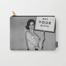 NOT YOUR BITCH, Vintage Woman Carry-All Pouch