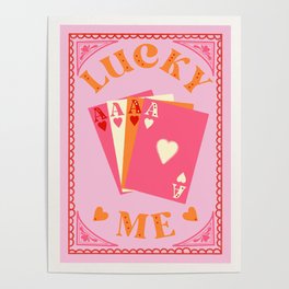 Lucky Me, Playing Cards Print Poster | Red, Pop Art, Aceofhearts, Colourful, Cream, Modern, Western, Love, Pink, Orange 