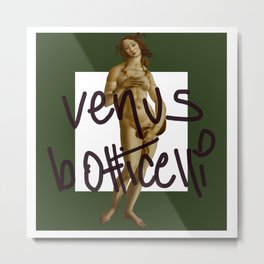 venus botticelli green forrest ed  Metal Print | Graphicdesign, Decor, Venus, Venice, Sprint, Art, Estatue, Woman, Thespring, Birth 