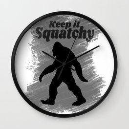 Keep It Squatchy Funny Bigfoot Sasquatch Wall Clock | Monsters, Keepcalm, Animal, Keep, Sasquatch, Yeti, Graphicdesign, Keepit, Retrofashion, Squatchy 