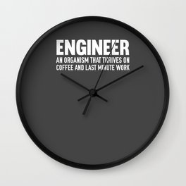 Engineer Definition Organism That Thrives On Coffee Wall Clock | Engineeringstudent, Computer, Graphicdesign, Geek, Techsupport, Nerd, Code, Funny, Programmer, Softwareengineer 