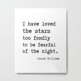The Old Astronomer Metal Print | Sarahwilliams, Poetrygift, Christianquote, Englishstudent, Englishmajorgift, Poem, Poetry, Giftforastronomer, Astronomergift, Quoteaboutstars 