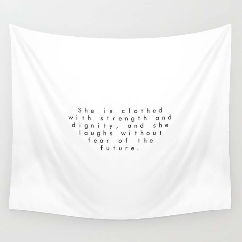 Christian Quote She Is Clothed With Strength And Dignity