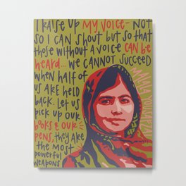 Malala Yousafzai. Metal Print | Socialjustice, Feminist, Activist, Malalayousafzai, Socialissue, Girlsroom, Typography, Handletter, Girlsrock, Womensempowerment 