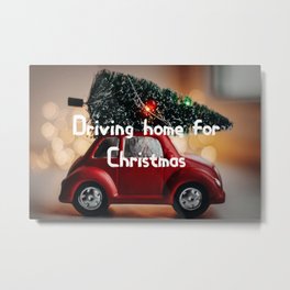 Driving Home For Christmas - Toy car carrying a Christmas tree home Metal Print