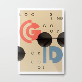 LOOKING GOOD OR COOL Metal Print | Sunglasses, Good, Artprint, Letters, Posters, Everythingcouldbtype, Looking, Cool, Type, Typography 