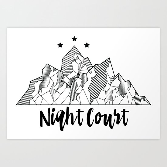 Night Court Inspired By A Court Of Mist And Fury Art Print By Parttimebooknerd Society6