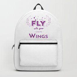 Be Confident, Fly With Your Own Wings Backpack | Graphic Design, Wings, Sun Designs, Self Love, Digital, Positive, Typography, Sky, Take Flight, Stars 