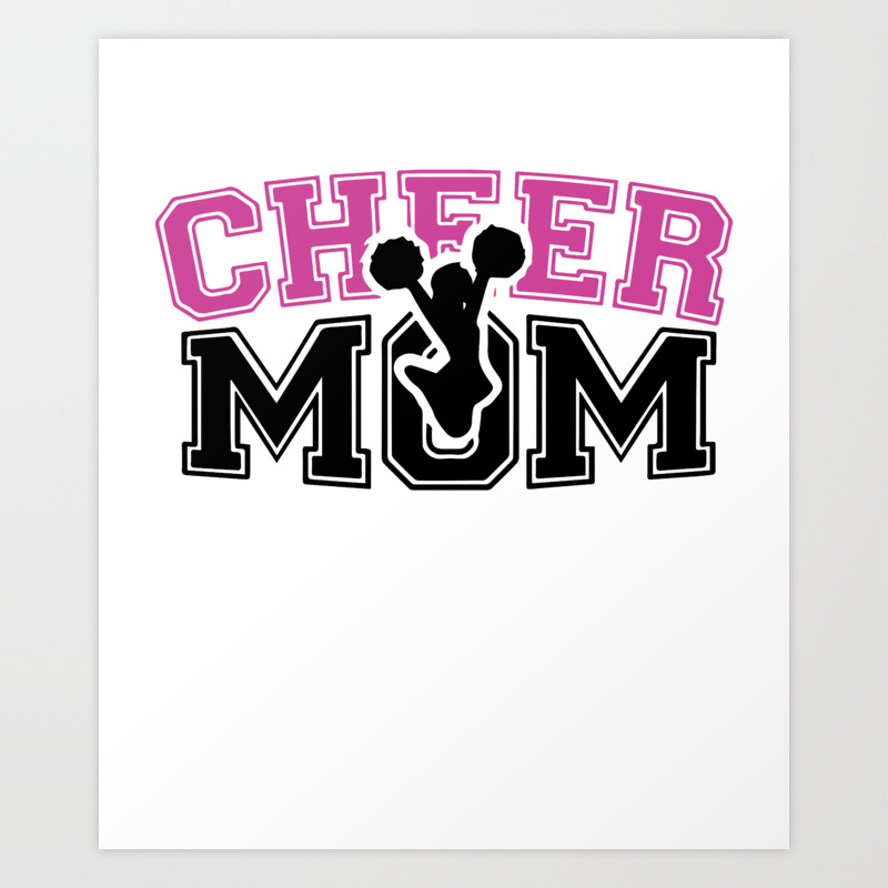 Cheer Mom Svg Vinyl Cutter Decal For Mugs Cars Svg Files For Silhouette Cameo Svg Cutting Files Svg Art Print By Joanneseverns Society6