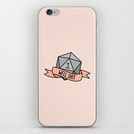 Well, Shit D20 iPhone Skin
