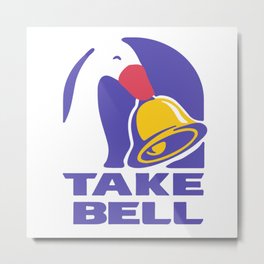 Cute Goose TAKE BELL Taco Bell Untitled Goose Game Meme Design Metal Print | Holiday, Birthday, Game, Christmas, Take, Taco, Goose, Cute, Graphicdesign, Stuffer 