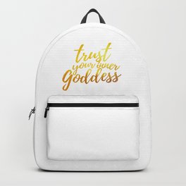 Trust Your Inner Goddess (Gold) Backpack | Words, Witchy, Graphite, Quote, Calligraphy, Goddess, Graphicdesign, Magic, Inspirational, Wiccan 