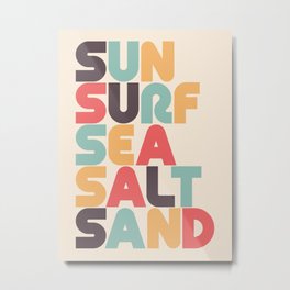 Sun Surf Sea Salt Sand Typography - Retro Rainbow Metal Print | Surf, Sea, Sand, Colorful, 70S, Adventure, Salt, Waves, Curated, Retro 