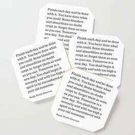 Finish Each Day And Be Done With It | Ralph Waldo Emerson Quote Coaster