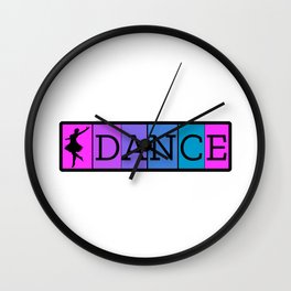I love Dance Colorful design for Dance Lovers Dancers and Dance Teacher Wall Clock | Sport, Ballet, Choreographer, Disco, Dancing, Breakdance, Colourful, Kathak, Belly, Choreography 