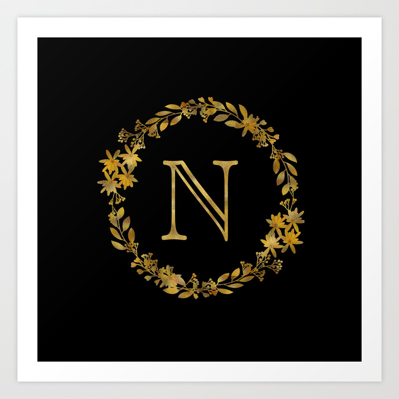 Golden Wreath With Monogram Letter N On Black Art Print By Lena127 Society6