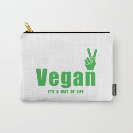 Vegan / It's a way of life Carry-All Pouch | Vegant Shirt, Veganism, Veganart, Veganlifestyle, Veganstickers, Curated, Vegan, Graphicdesign, Veganlife, Vegangift 