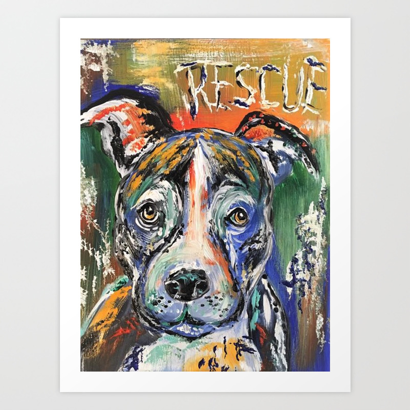 Rescue Dog Pitbull Animal Abstract Art Print By Cortayloo Society6