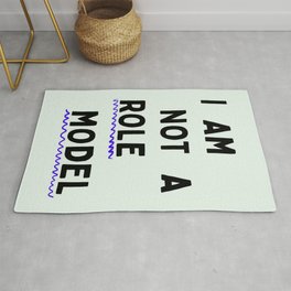 Not A Role Model Rug | Modern, Words, Typography, Type, Life, Tumblr, Lettering, Role Model, Pop, Mental Health 
