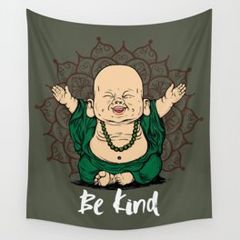Be Kind Little Buddha Cute Smiling Buddha over mandala Wall Tapestry