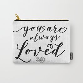 You Are Always Loved Carry-All Pouch | Soloved, Valentinesgift, Geometric, Girlfriendgift, Nursery, Black And White, Lil6Ers, Nurserydecoration, Kids, Loved 