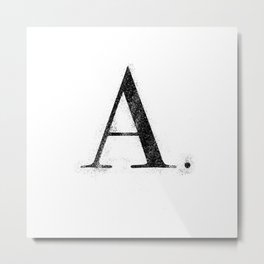 A. - Distressed Initial Metal Print | Graphicdesign, White, Black, Distressed, Chic, Black And White, A, Typography, Word, Artsy 