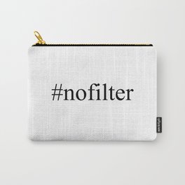 nofilter Hashtag Carry-All Pouch