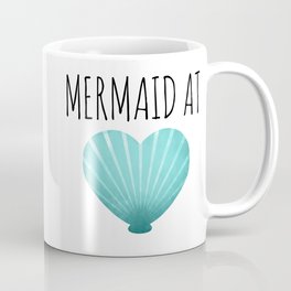 Mermaid At Heart  |  Teal Coffee Mug | Mermaidatheart, Underthesea, Iamamermaid, Love, Seashellheart, Mermaidgifts, Shell, Heartshell, Seafoam, Cartoon 