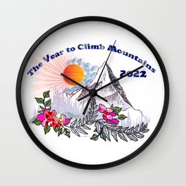 The Year to Climb Mountains Wall Clock | Typography, Graphicdesign, Goals, Pattern, Sun, Mountains, Inspirational, Digital, Newyear, Nature 