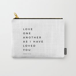 Love One Another As I Have Loved You John 13 34 Bible Verse Scripture Wall Art Christian Quote Carry-All Pouch | Religious, Scriptureprint, Giftchristianwoman, John, Motivational, Quote, Bibleversewallart, Gospel, God, Loveoneanother 