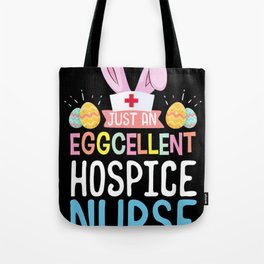 Eggcellent Hospice Nurse Easter Bunny Ears Tote Bag