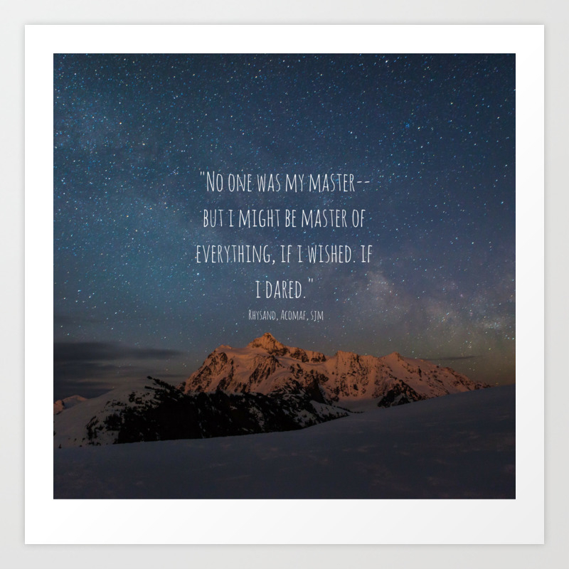 A Court Of Mist And Fury Quote Velaris Art Print By Maassassin Society6