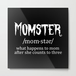 Definition Momster Mom Halloween Metal Print | Scary, Creepy, Curated, Witchcraft, Halloween, Fall, Ghost, Pumpkin, Happyhalloween, October31 