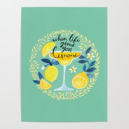 When Life Gives You Lemons Poster